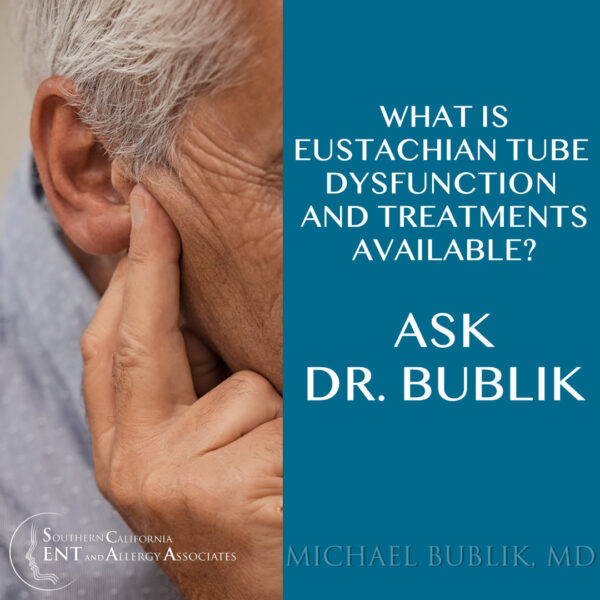 Treatment available for Eustachian Tube Dysfunction - (SCENTAA)